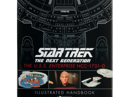 Star Trek The Next Generation: The U.S.S. Enterprise NCC-1701-D Illustrated Handbook (Star Trek   Eaglemoss) Online Sale