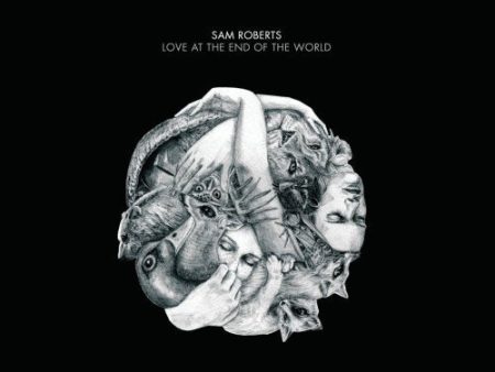 ROBERTS, SAM - LOVE AT THE END OF THE WORLD For Cheap