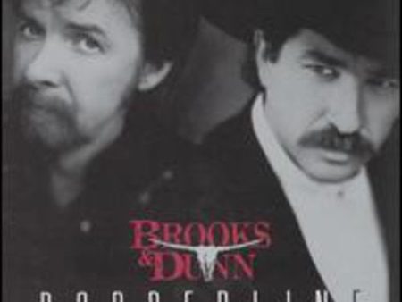 BROOKS & DUNN - BORDERLINE Hot on Sale