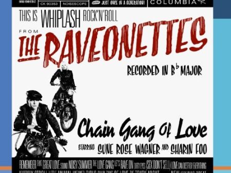 RAVEONETTES - CHAIN GANG OF LOVE Online Sale